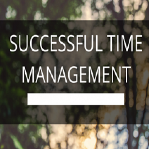 Successful Time Management Successful Time Management