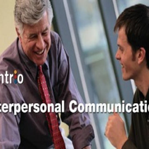 Interpersonal Communication Skills Interpersonal Communication Skills