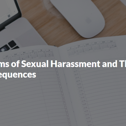 4 Forms of Sexual Harassment and Their Consequences