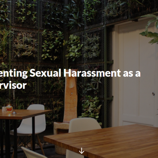 Preventing Sexual Harassment as a Supervisor Preventing Sexual Harassment as a Supervisor
